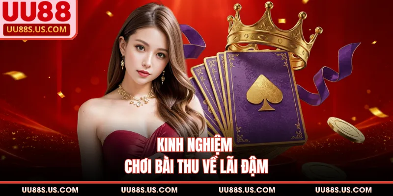 Game Bài UU88 - Siêu Phẩm Đấu Trí, Săn Thưởng Đạt Triệu Đồng