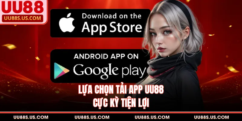 Tải App UU88 - Hướng Dẫn Các Bước Cài Đặt Chi Tiết Nhất Tải App UU88 - Hướng Dẫn Các Bước Cài Đặt Chi Tiết Nhất