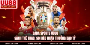 Thể Thao UU88 - Sảnh Cá Độ Uy Tín, Quy Tụ Mùa Giải Hot