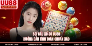Xổ Số UU88 - Điểm Đến Giải Trí Trực Tuyến Đỉnh Cao